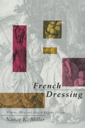 Nancy K. Miller - French Dressing, Häftad