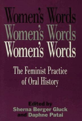 Sherna Berger Gluck, Daphne Patai - Women's Words, Häftad