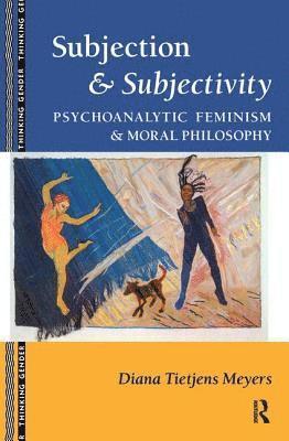 Subjection and Subjectivity 1