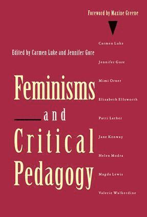 bokomslag Feminisms and Critical Pedagogy