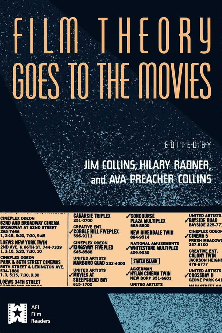 Jim Collins, Ava Preacher Collins, Hilary Radner - Film Theory Goes to the Movies, Häftad