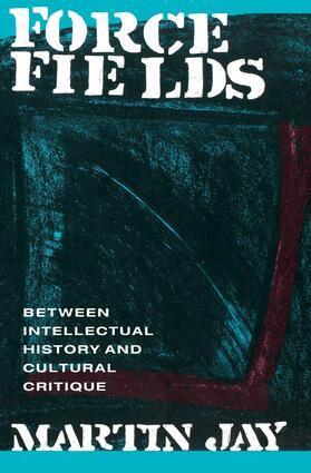 Martin Jay - Force Fields, Häftad