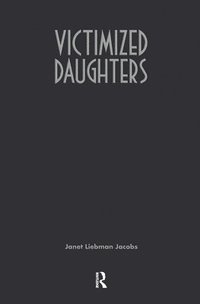 bokomslag Victimized Daughters