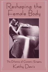 bokomslag Reshaping the Female Body