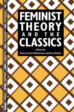 Nancy Sorkin Rabinowitz, Amy Richlin - Feminist Theory and the Classics, Häftad