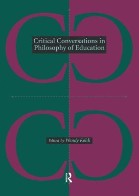 Critical Conversations in Philosophy of Education 1