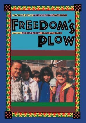 Jim Fraser, Theresa Perry - Freedom's Plow, Häftad