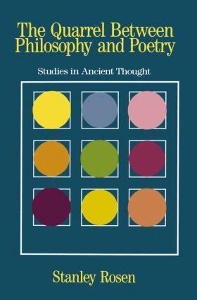 Stanley Rosen - Quarrel Between Philosophy and Poetry, Häftad