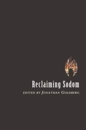 Jonathan Goldberg - Reclaiming Sodom, Häftad