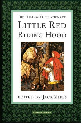 Jack Zipes - Trials and Tribulations of Little Red Riding Hood, Häftad
