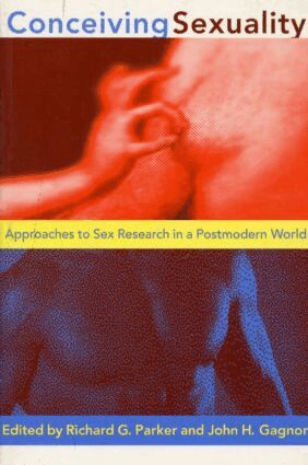 Richard G. Parker, John H. Gagnon - Conceiving Sexuality, Häftad