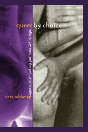 Vera Whisman - Queer By Choice, Inbunden