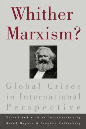 Bernd Magnus - Whither Marxism?, Häftad