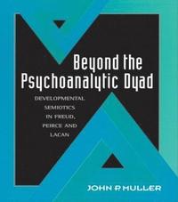 bokomslag Beyond the Psychoanalytic Dyad