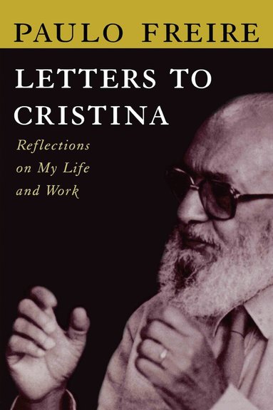 Paulo Freire - Letters to Cristina, Häftad