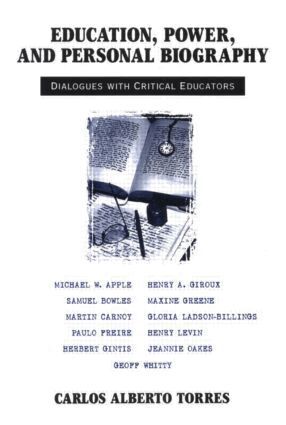 Carlos Torres Alberto - Education, Power, and Personal Biography, Häftad