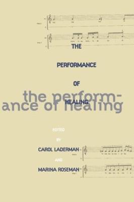 The Performance of Healing 1