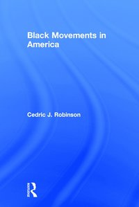 bokomslag Black Movements in America