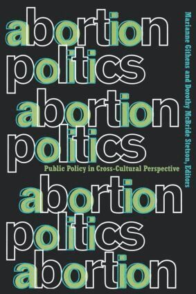 Marianne Githens, Dorothy McBride Stetson - Abortion Politics, Häftad