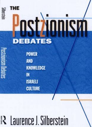 Laurence J. Silberstein - Postzionism Debates, Häftad