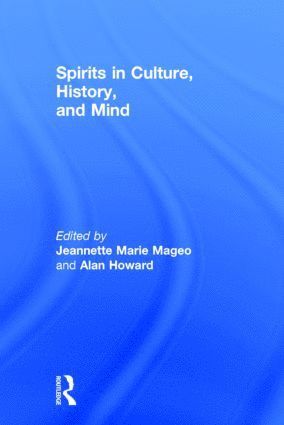 Spirits in Culture, History and Mind 1