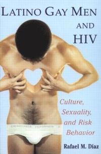 bokomslag Latino Gay Men and HIV