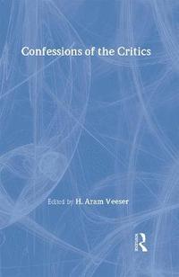 bokomslag Confessions of the Critics