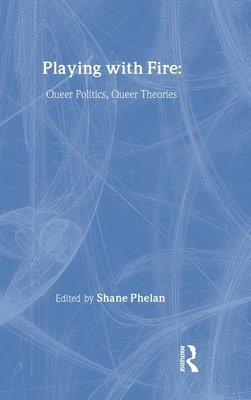 Shane Phelan - Playing with Fire, Inbunden