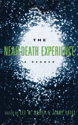 The Near-Death Experience 1