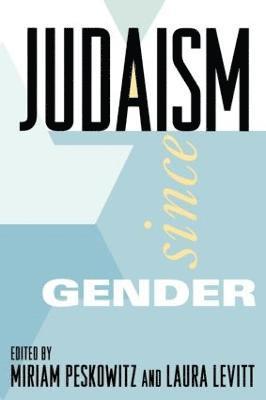 Judaism Since Gender 1
