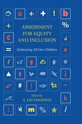 Assessment for Equity and Inclusion 1