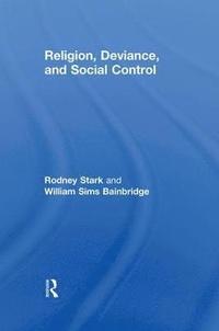 bokomslag Religion, Deviance, and Social Control