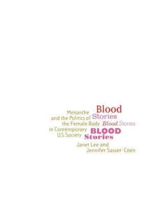 Janet Lee, Jennifer Sasser-Coen - Blood Stories, Häftad