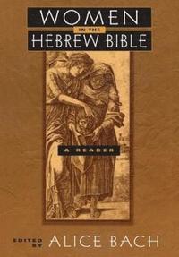 bokomslag Women in the Hebrew Bible