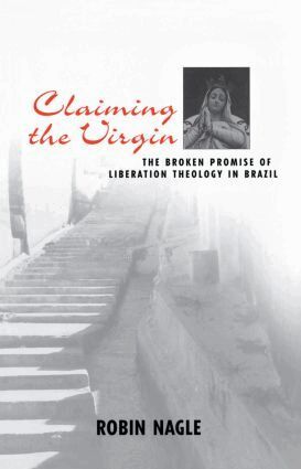 Robin Nagle - Claiming the Virgin, Häftad
