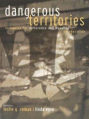 Leslie G. Roman, Linda Eyre - Dangerous Territories, Häftad