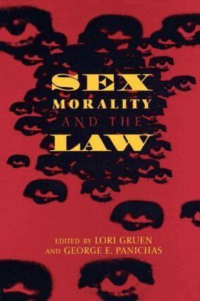 Lori Gruen, George Panichas - Sex, Morality, and the Law, Häftad