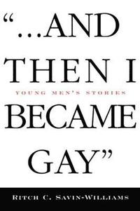 bokomslag ...And Then I Became Gay
