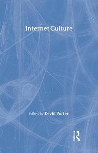 bokomslag Internet Culture