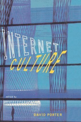 David Porter - Internet Culture, Häftad