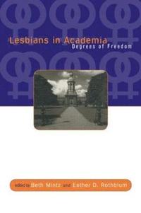 bokomslag Lesbians in Academia
