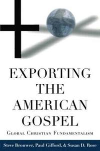 bokomslag Exporting the American Gospel