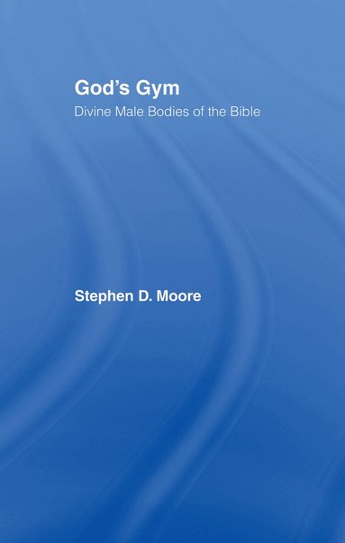 Stephen Moore - God's Gym, Häftad