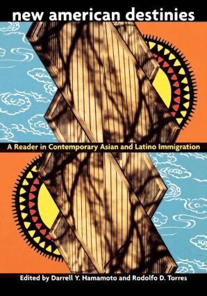 Darrell Hamamoto, Rodolfo D. Torres - New American Destinies, Häftad