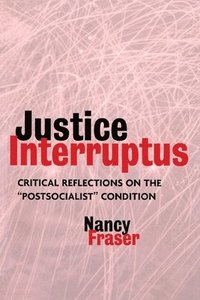 bokomslag Justice Interruptus