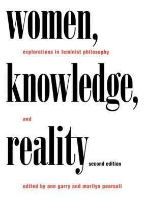 Ann Garry, Marilyn Pearsall - Women, Knowledge, and Reality, Häftad