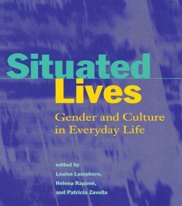 Louise Lamphere, Helena Ragone, Patricia Zavella - Situated Lives, Häftad