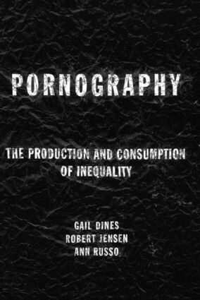 Gail Dines, Bob Jensen, Ann Russo - Pornography, Häftad