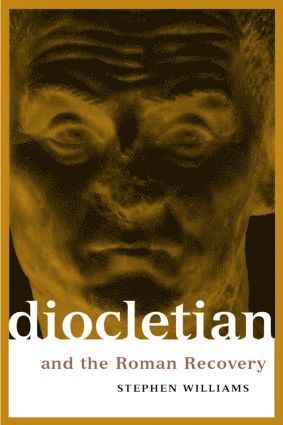 Diocletian and the Roman Recovery 1