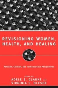 bokomslag Revisioning Women, Health and Healing